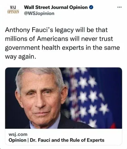 WSJ Opinion tweet about Fauci's legacy destroying trust in health experts