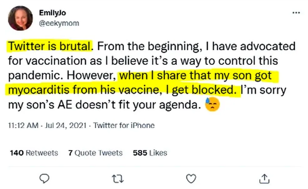 Tweet from @eeckymom (Jul 24, 2021): stating Twitter is brutal, that she advocated for vaccination from the beginning but when she shares her son got myocarditis from his vaccine she gets blocked. Key text highlighted.