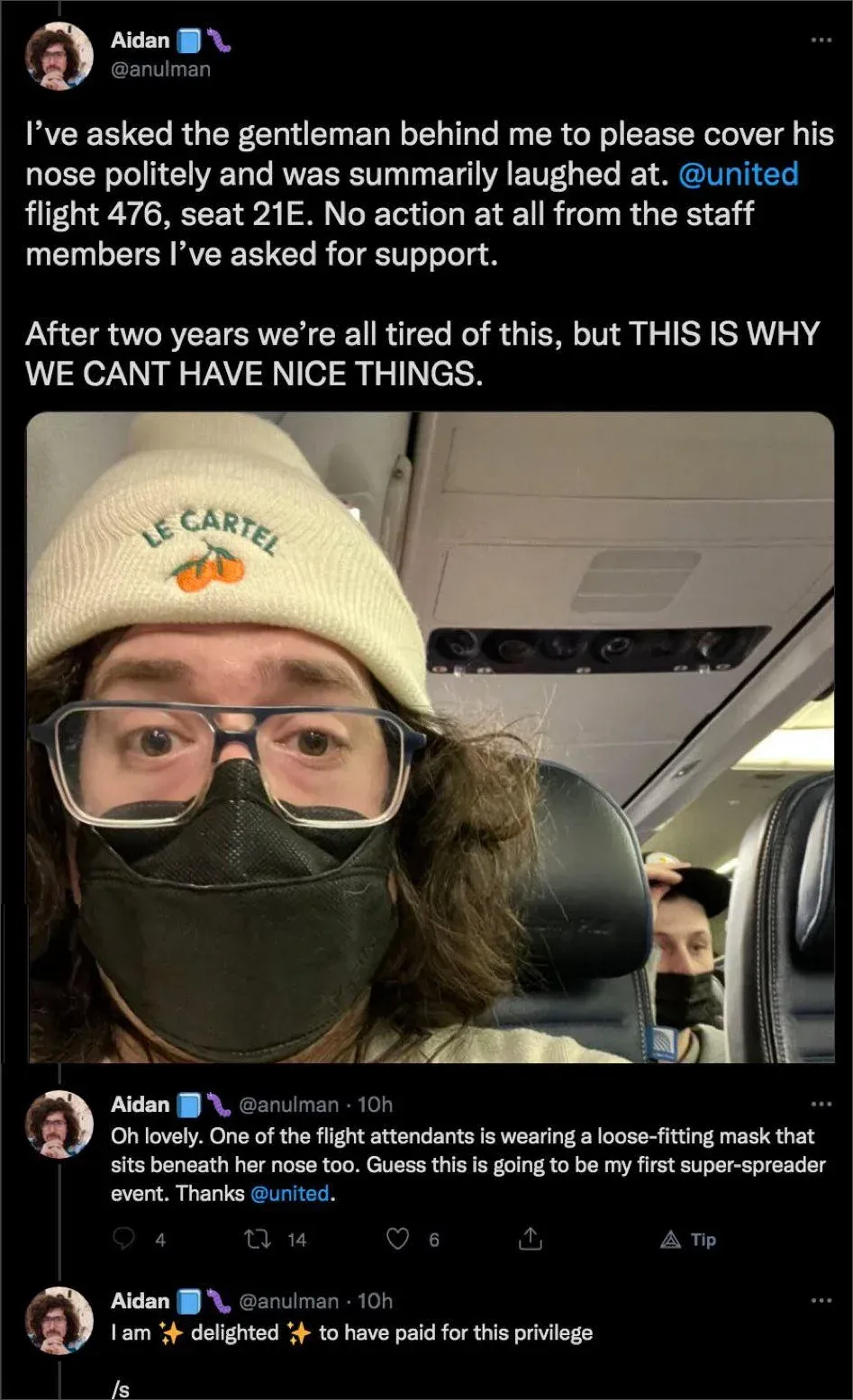 Tweet thread from @anulman on United flight 476 complaining about passenger behind him not covering nose and flight attendant wearing loose mask below nose, calling it a super-spreader event