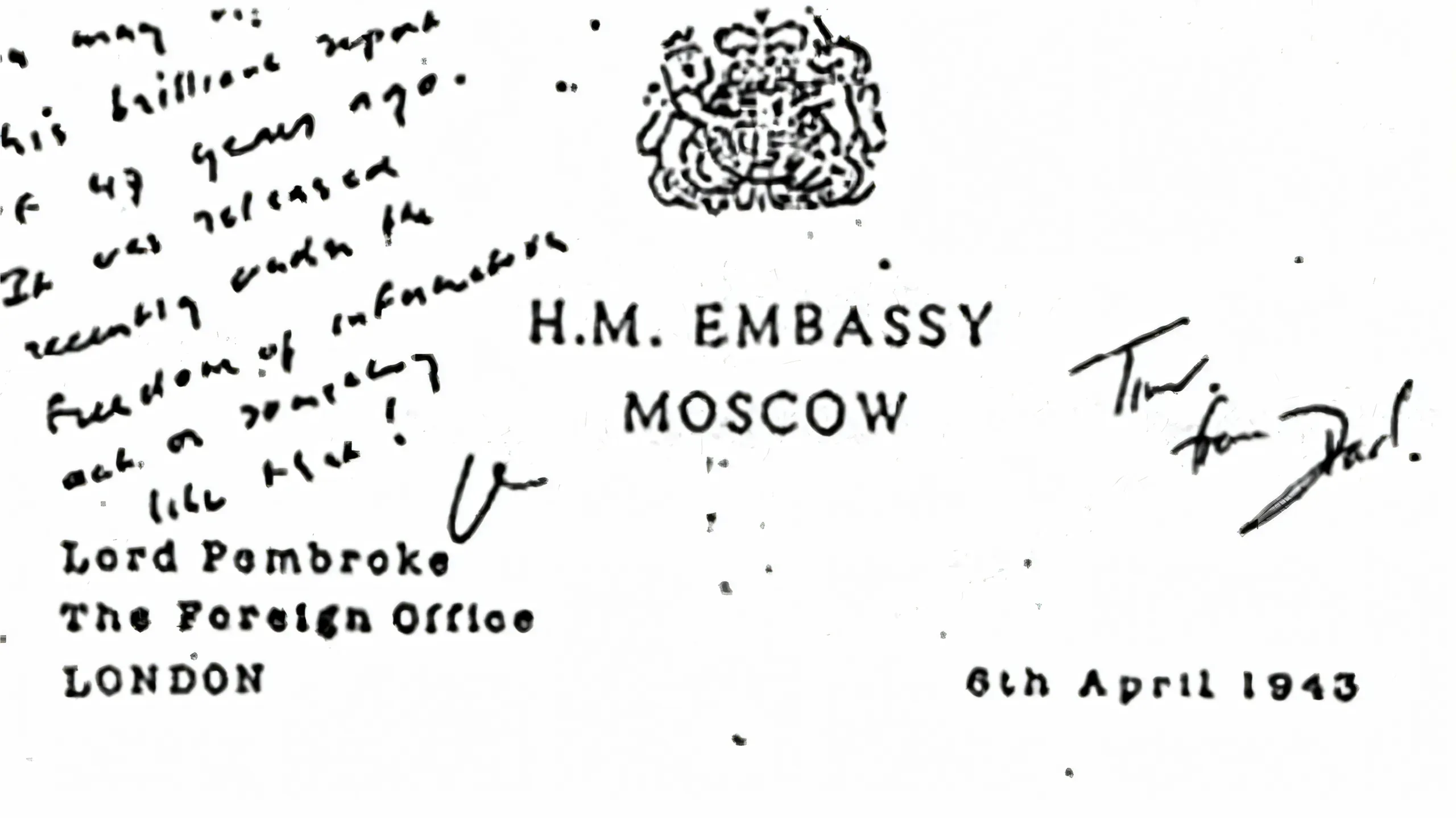 Handwritten letter on H.M. Embassy Moscow headed paper dated 6th April 1943, addressed to Lord Pembroke at The Foreign Office, London
