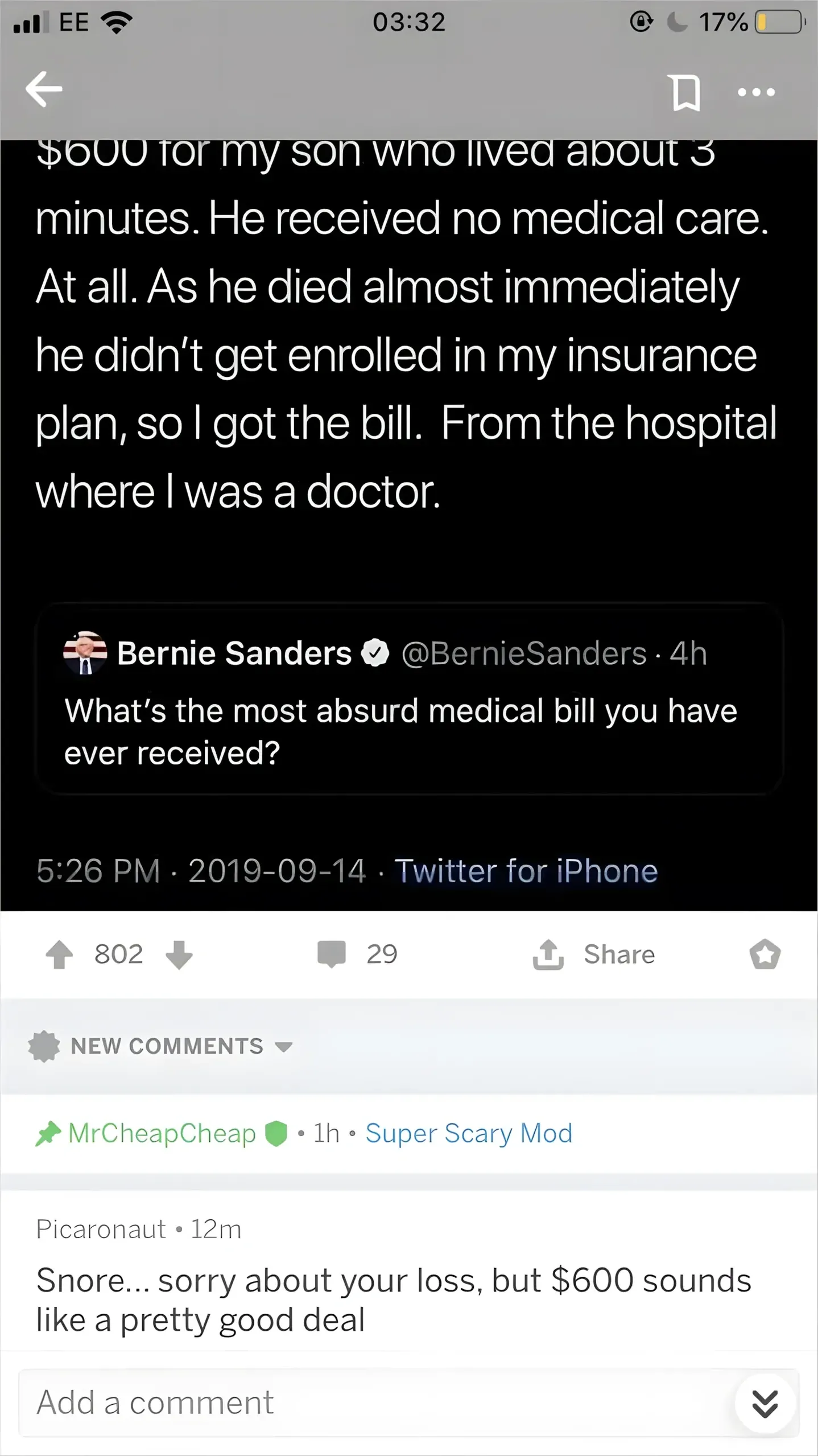 Reddit post on mobile (iPhone, EE network, 03:32). Post text: "$600 for my son who lived about 3 minutes. He received no medical care. At all. As he died almost immediately he didn't get enrolled in my insurance plan, so I got the bill. From the hospital where I was a doctor." Quote tweet of Bernie Sanders (@BernieSanders, 4h): "What's the most absurd medical bill you have ever received?" 5:26 PM, 2019-09-14. Reply by Picaronaut (12m): "Snore... sorry about your loss, but $600 sounds like a pretty good deal"