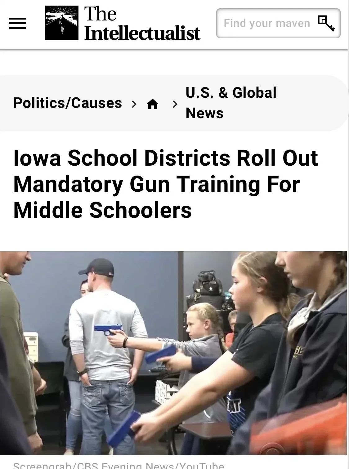 The Intellectualist news article screenshot. Category: Politics/Causes. Headline: "Iowa School Districts Roll Out Mandatory Gun Training For Middle Schoolers". Photo shows children in a classroom with an adult instructor demonstrating with a blue training gun while a young girl holds one. Credit: CBS Evening News/YouTube