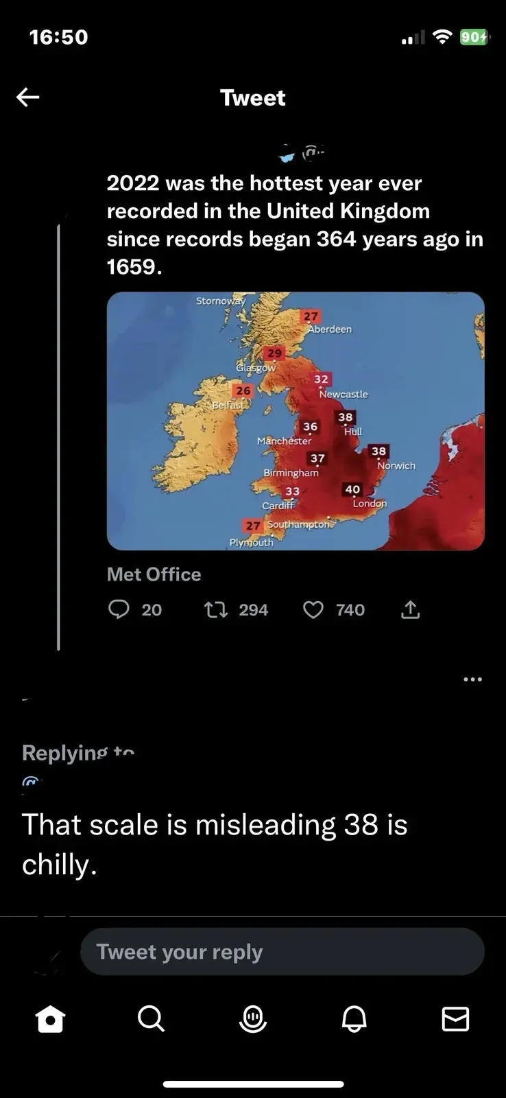 Twitter/X thread (mobile screenshot, 16:50). Top tweet (username with bird emoji): "2022 was the hottest year ever recorded in the United Kingdom since records began 364 years ago in 1659." Attached Met Office temperature map of UK showing Celsius temps: Stornoway 27, Aberdeen 27, Glasgow 29, Belfast 26, Newcastle 32, Manchester 36, Hull 38, Birmingham 37, Norwich 38, Cardiff 33, London 40, Southampton 27, Plymouth 27. Reply below: "That scale is misleading 38 is chilly."