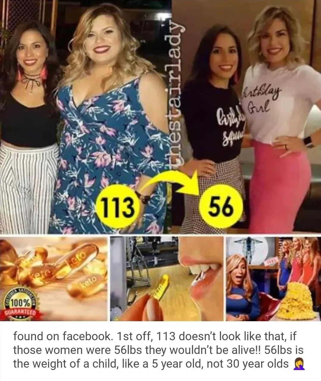 Social media post/meme. Photo collage of two women at a party/event, with numbers "113" and "56" overlaid on them (referring to weights in kg). Below: photos of gold items and food. Comment: "found on facebook. 1st off, 113 doesn't look like that, if those women were 56lbs they wouldn't be alive!! 56lbs is the weight of a child, like a 5 year old, not 30 year olds" with angry emoji