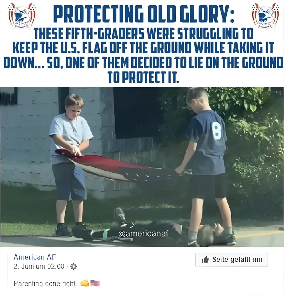 Facebook post with German-language interface ("Seite gefallt mir"). Post by American Af (@americanaf, 2. Juni um 02:00). Shared image with text: "PROTECTING OLD GLORY: THESE FIFTH-GRADERS WERE STRUGGLING TO KEEP THE U.S. FLAG OFF THE GROUND WHILE TAKING IT DOWN... SO, ONE OF THEM DECIDED TO LIE ON THE GROUND TO PROTECT IT." Photo of three young boys in sports jerseys working with a large American flag, one lying on the ground beneath it. Caption: "Parenting done right"