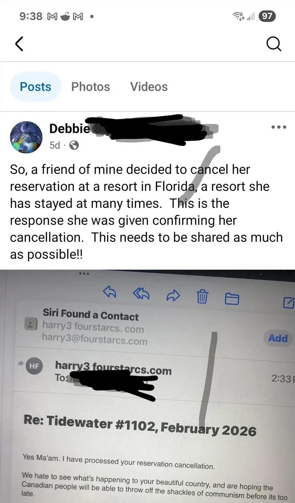 Facebook post on mobile. Debbie [surusername redacted] (5d). "So, a friend of mine decided to cancel her reservation at a resort in Florida, a resort she has stayed at many times. This is the response she was given confirming her cancellation. This needs to be shared as much as possible!!" Below: Siri Found a Contact popup. Email preview: "Re: Tidewater #1102, February 2026" with text: "Yes Ma'am. I have processed your reservation cancellation. We hate to see what's happening to your beautiful country, and are hoping the Canadian people will be able to throw off the shackles of communism before its too late."