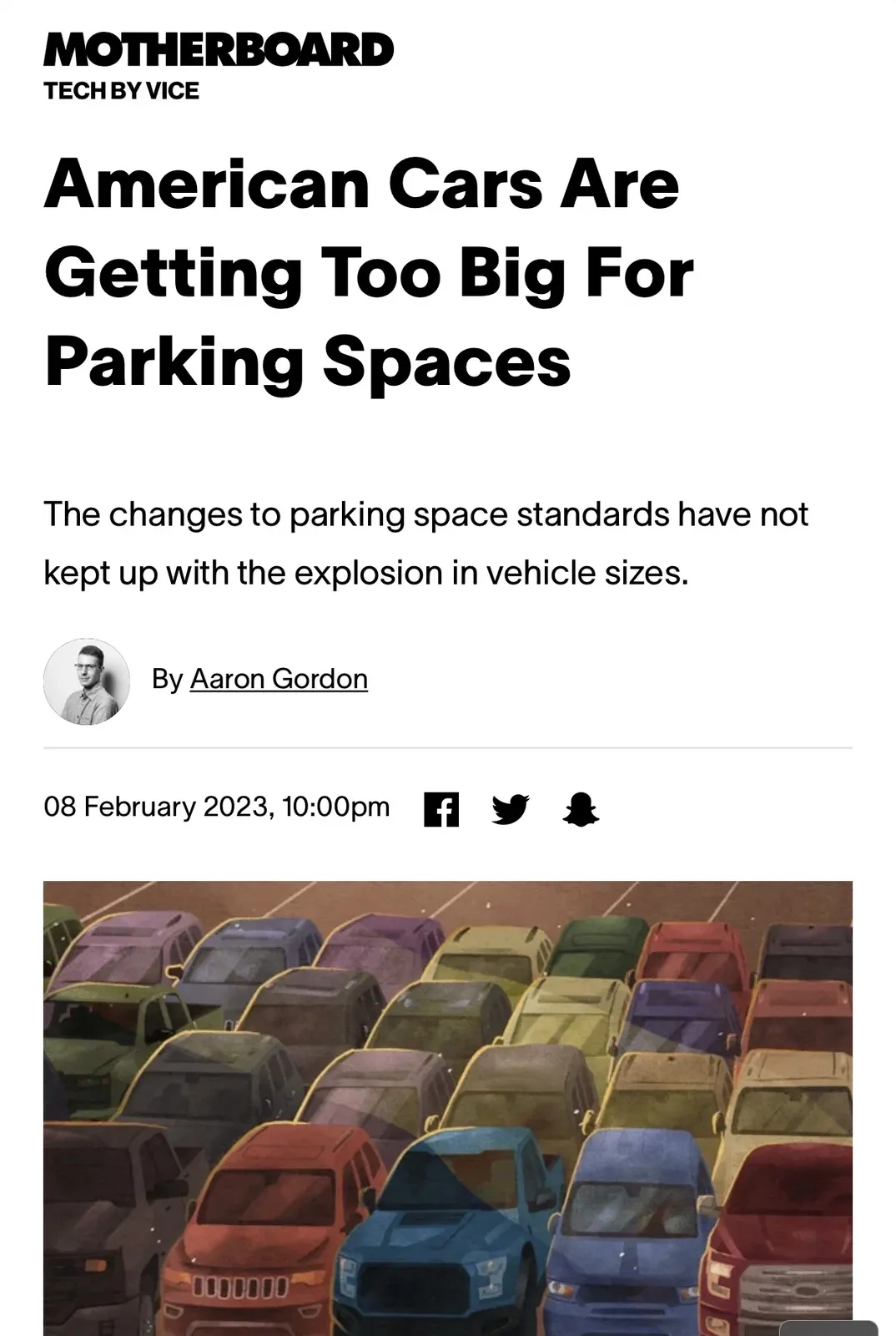 Motherboard (TECH BY VICE) article screenshot. Headline: "American Cars Are Getting Too Big For Parking Spaces". Subhead: "The changes to parking space standards have not kept up with the explosion in vehicle sizes." By Aaron Gordon, 08 February 2023. Illustration shows an aerial view of a parking lot with oversized vehicles overflowing their spaces