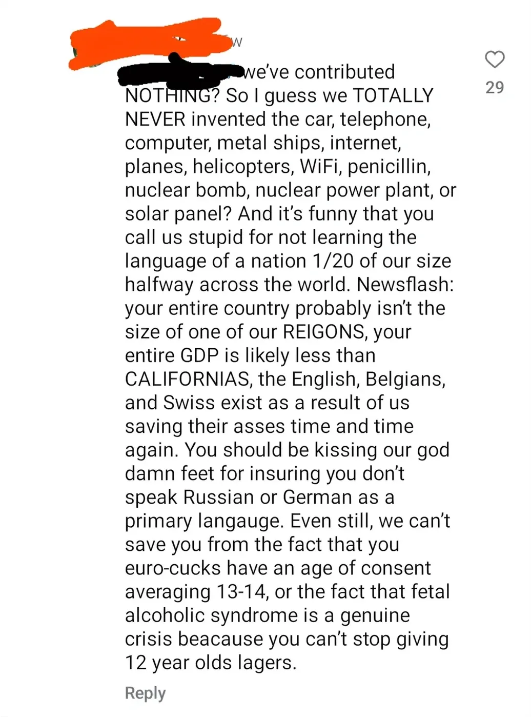 Reddit post from r/ShitAmericansSay. An American defends a cop's right to punch a woman out cold. Carnage4freestuff: Talking mad shit for someone from a country whose only accomplishment is waffles and getting invaded by germany. Later: Two time world War champions. First atom bomb. Dismantled two major empires. Landed on the moon. Infected the entire world with our culture and propaganda. And invented everything.