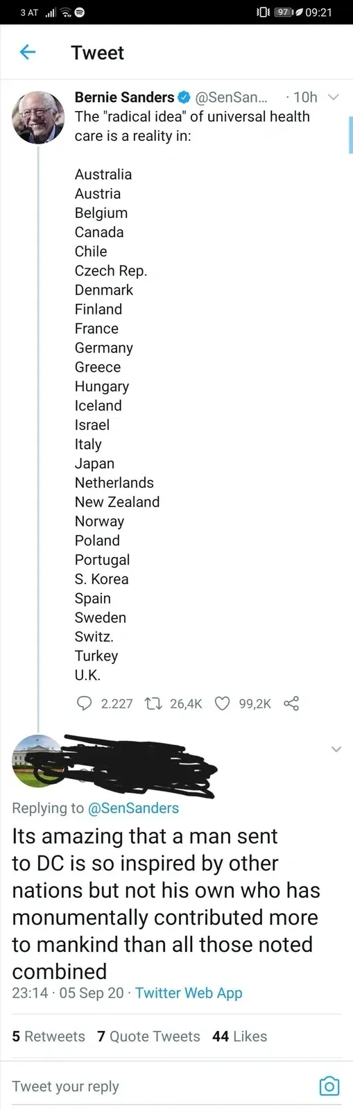 Twitter mobile screenshot (3 AT carrier, 09:21). Bernie Sanders @SenSanders (verified, 10h): "The 'radical idea' of universal health care is a reality in:" followed by alphabetical list of 25 countries from Australia to U.K. Reply (username redacted, replying to @SenSanders, 23:14, 05 Sep 20): "Its amazing that a man sent to DC is so inspired by other nations but not his own who has monumentally contributed more to mankind than all those noted combined".