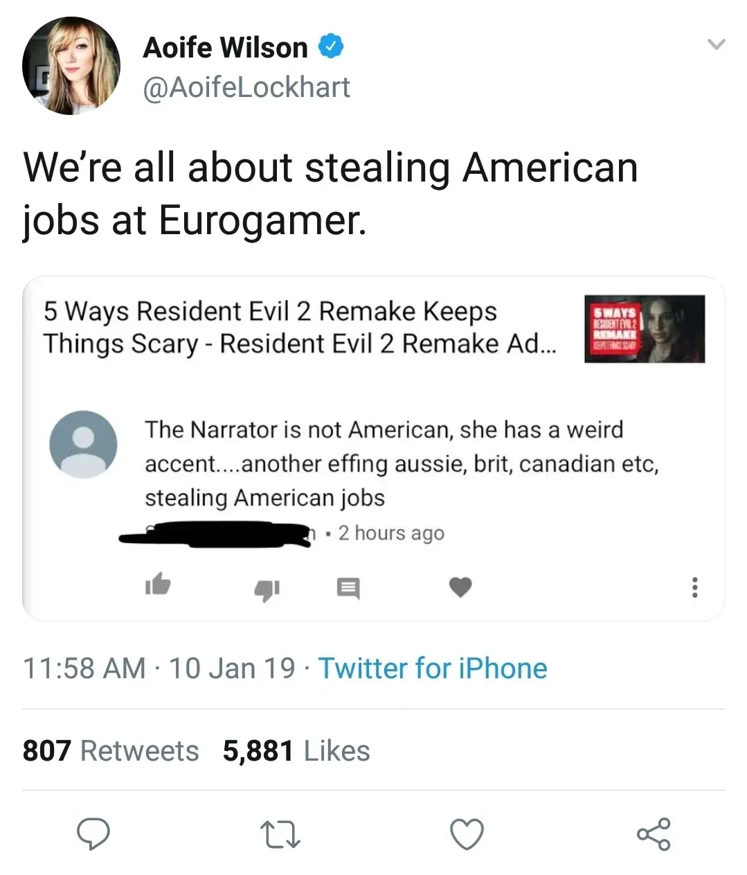 Twitter post. Aoife Wilson (verified) @AoifeLockhart with profile photo: "We're all about stealing American jobs at Eurogamer." Embedded YouTube comment on article "5 Ways Resident Evil 2 Remake Keeps Things Scary" with Resident Evil thumbnail. Comment (username redacted, 2 hours ago): "The Narrator is not American, she has a weird accent....another effing aussie, brit, canadian etc, stealing American jobs". 11:58 AM, 10 Jan 19.