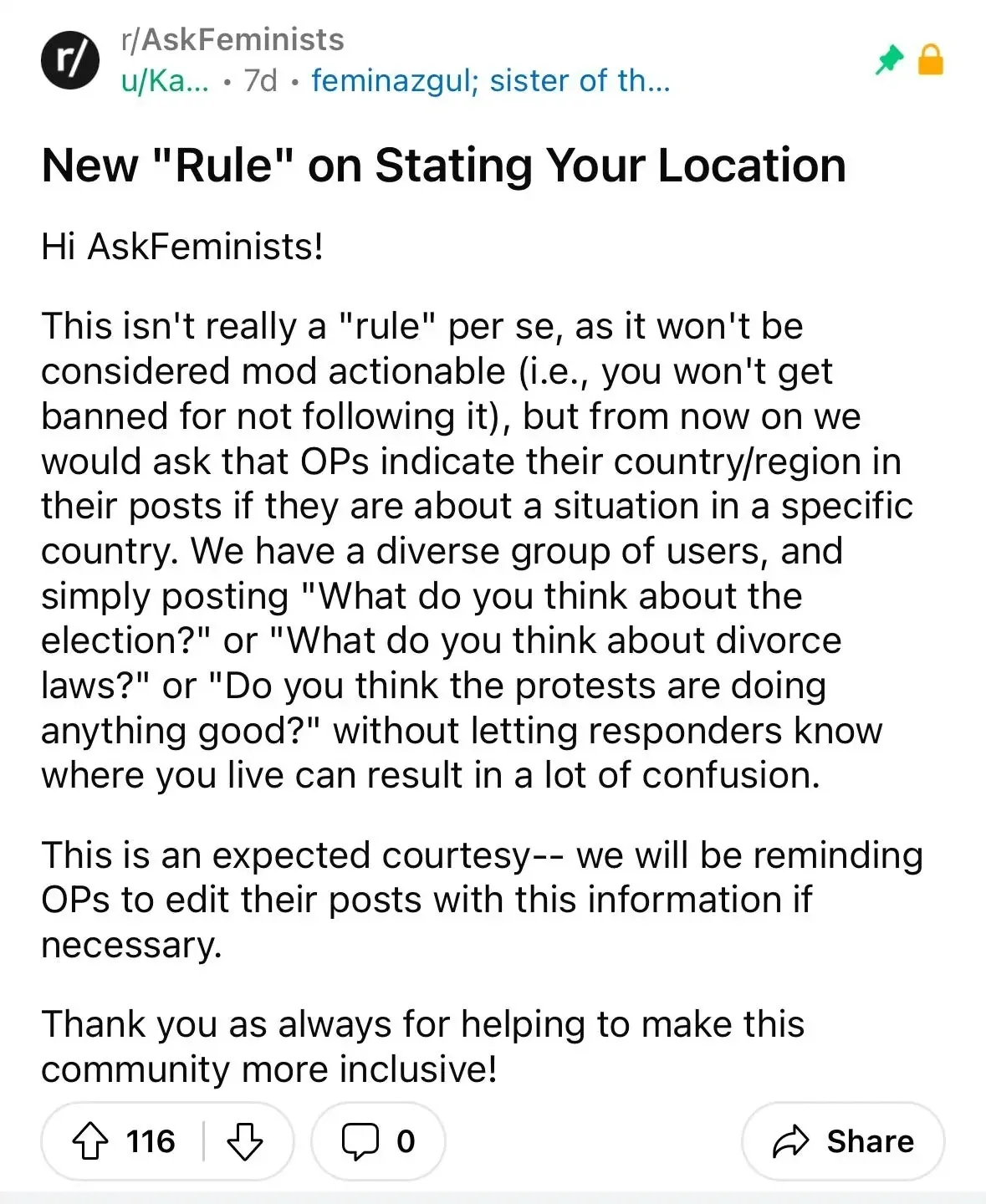 Reddit post screenshot. r/AskFeminists, posted 7d ago. Title: "New 'Rule' on Stating Your Location". Body explains that OPs should indicate their country/region in posts about specific situations, as simply posting "What do you think about the election?" without context causes confusion among the diverse international user base.