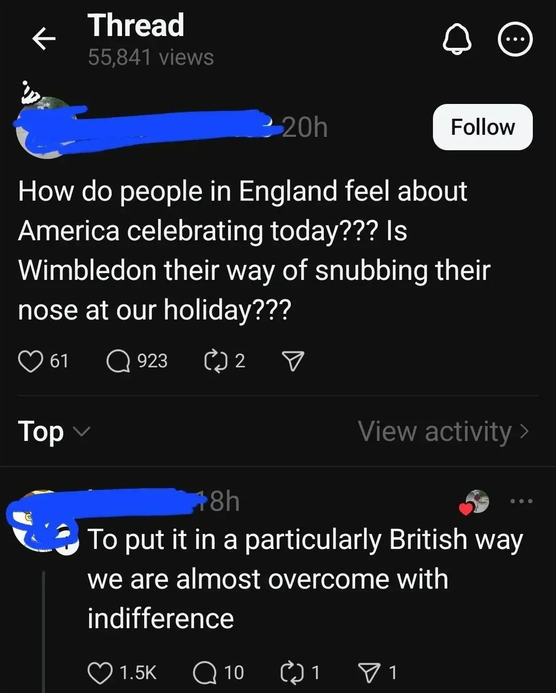 Threads post. Someone asks "How do people in England feel about America celebrating today??? Is Wimbledon their way of snubbing their nose at our holiday???". Top reply: "To put it in a particularly British way we are almost overcome with indifference".