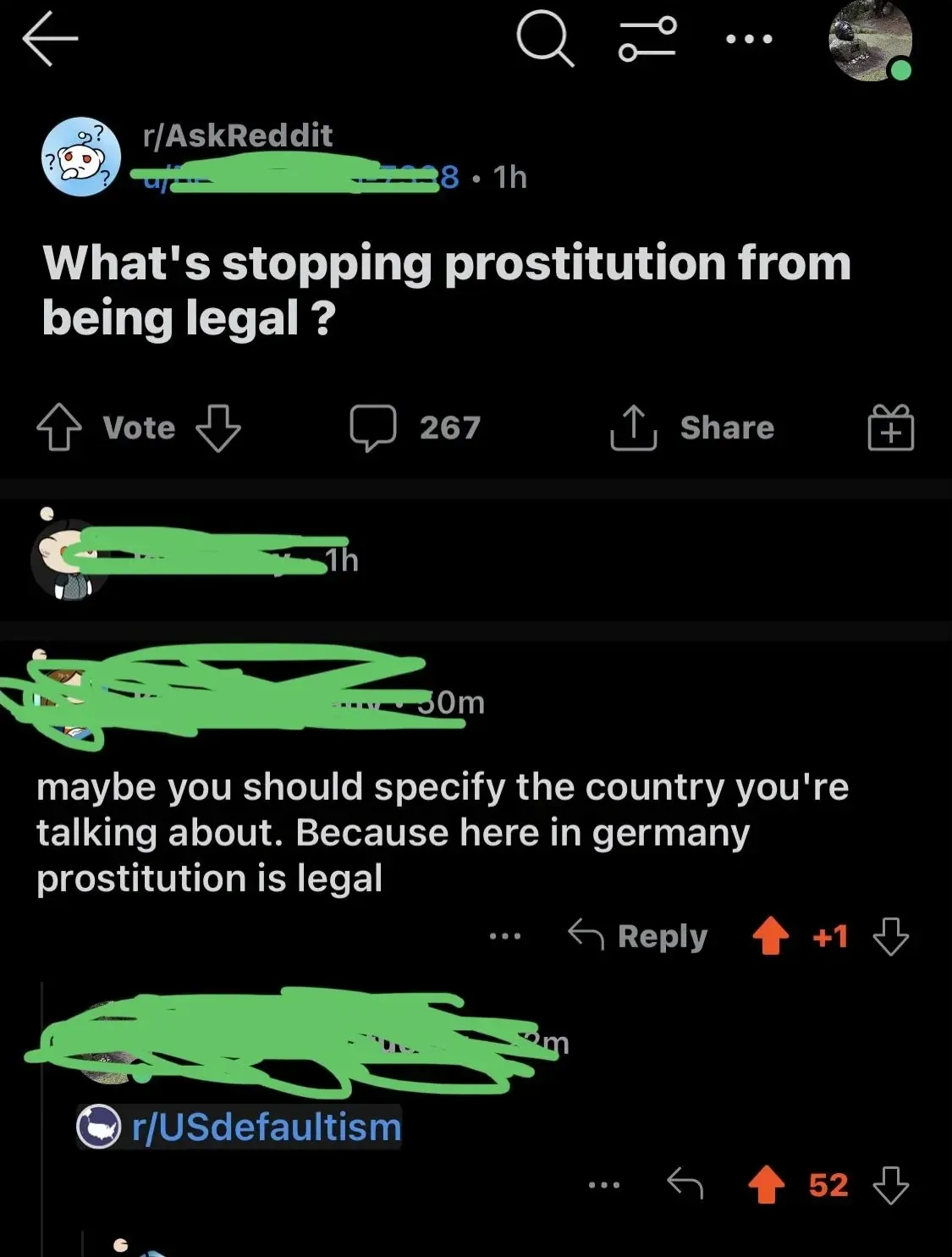 Reddit r/AskReddit post titled "What's stopping prostitution from being legal?". A reply says "maybe you should specify the country you're talking about. Because here in germany prostitution is legal" (+1). Someone responds by linking to r/USdefaultism.