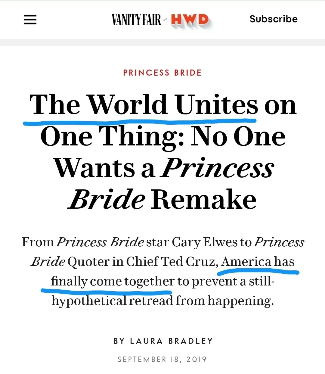Vanity Fair HWD article screenshot. Headline: "The World Unites on One Thing: No One Wants a Princess Bride Remake" with "World" and "America" underlined in blue. Subheading reads "From Princess Bride star Cary Elwes to Princess Bride Quoter in Chief Ted Cruz, America has finally come together to prevent a still-hypothetical retread from happening." By Laura Bradley, September 18, 2019. Headline says "The World" but article only discusses America.