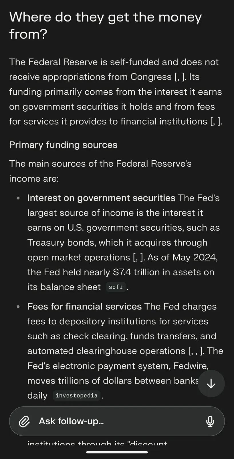 AI chat screenshot: user asks where do they get the money from - AI explains the Fed is self-funded from interest on government securities ($7.4 trillion in assets) and fees for financial services like Fedwire