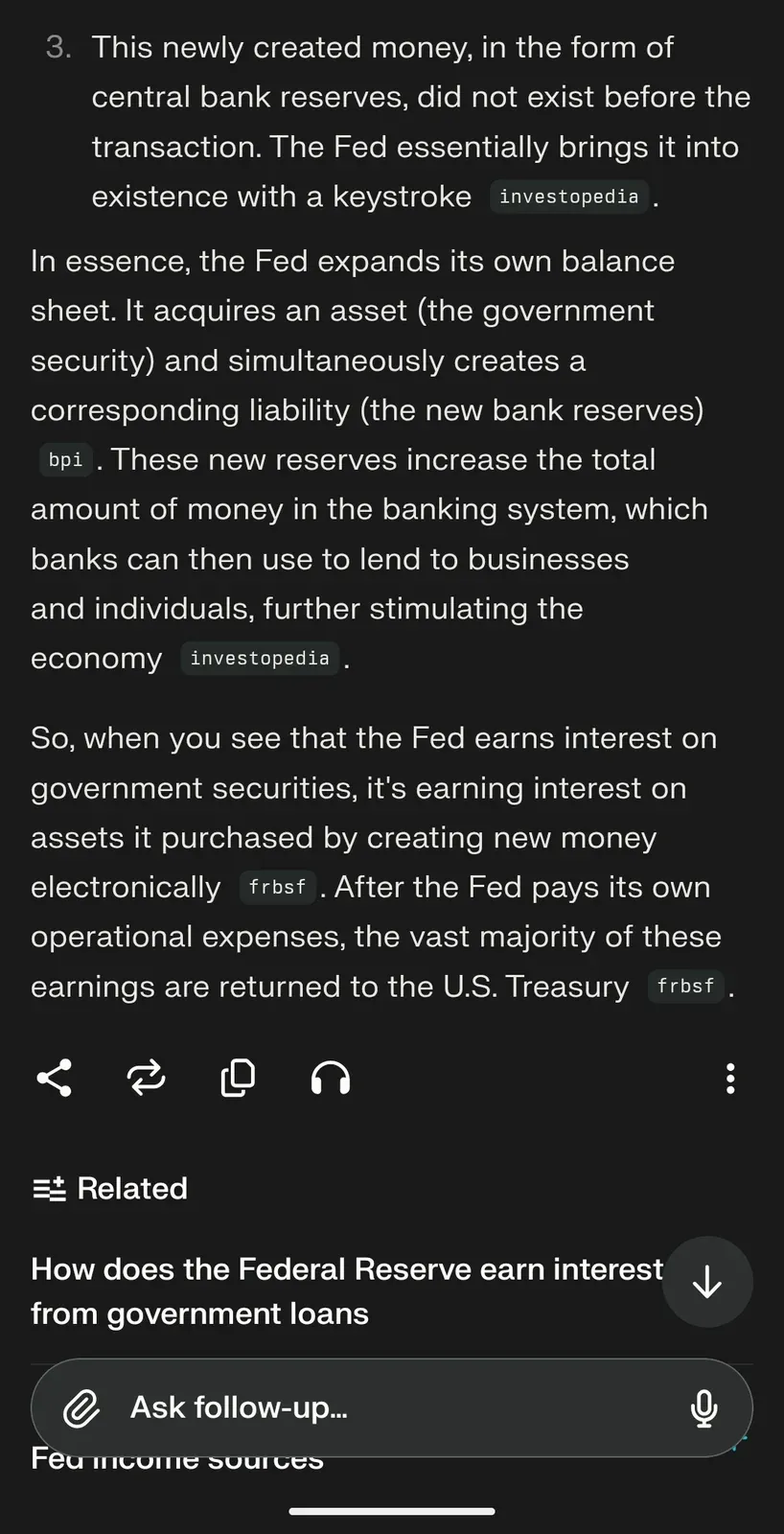 AI chat screenshot: continuation - the newly created money did not exist before the transaction, the Fed expands its balance sheet acquiring an asset while creating a corresponding liability, and earns interest on assets purchased with money it created electronically