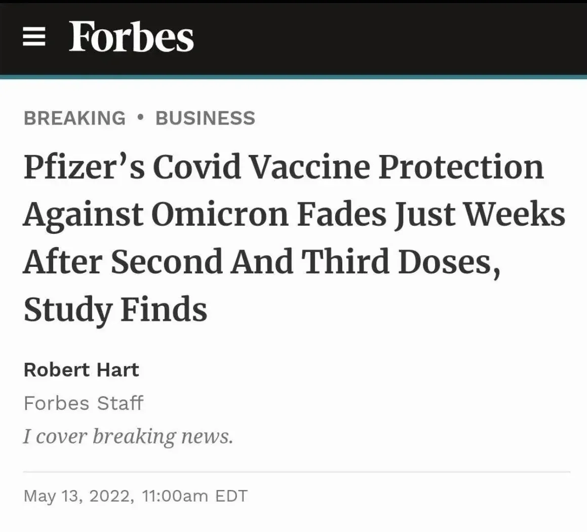 Forbes - Pfizer protection against Omicron fades weeks after 2nd and 3rd doses (May 2022)