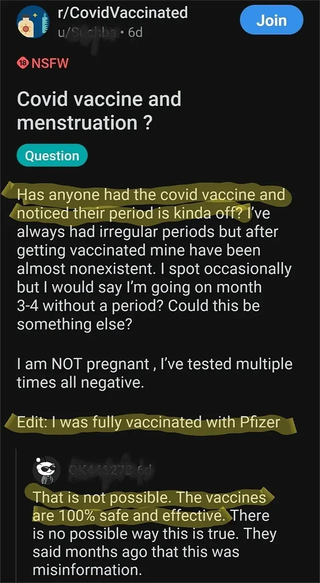 Reddit r/CovidVaccinated - menstruation changes after Pfizer, reply says not possible, 100% safe