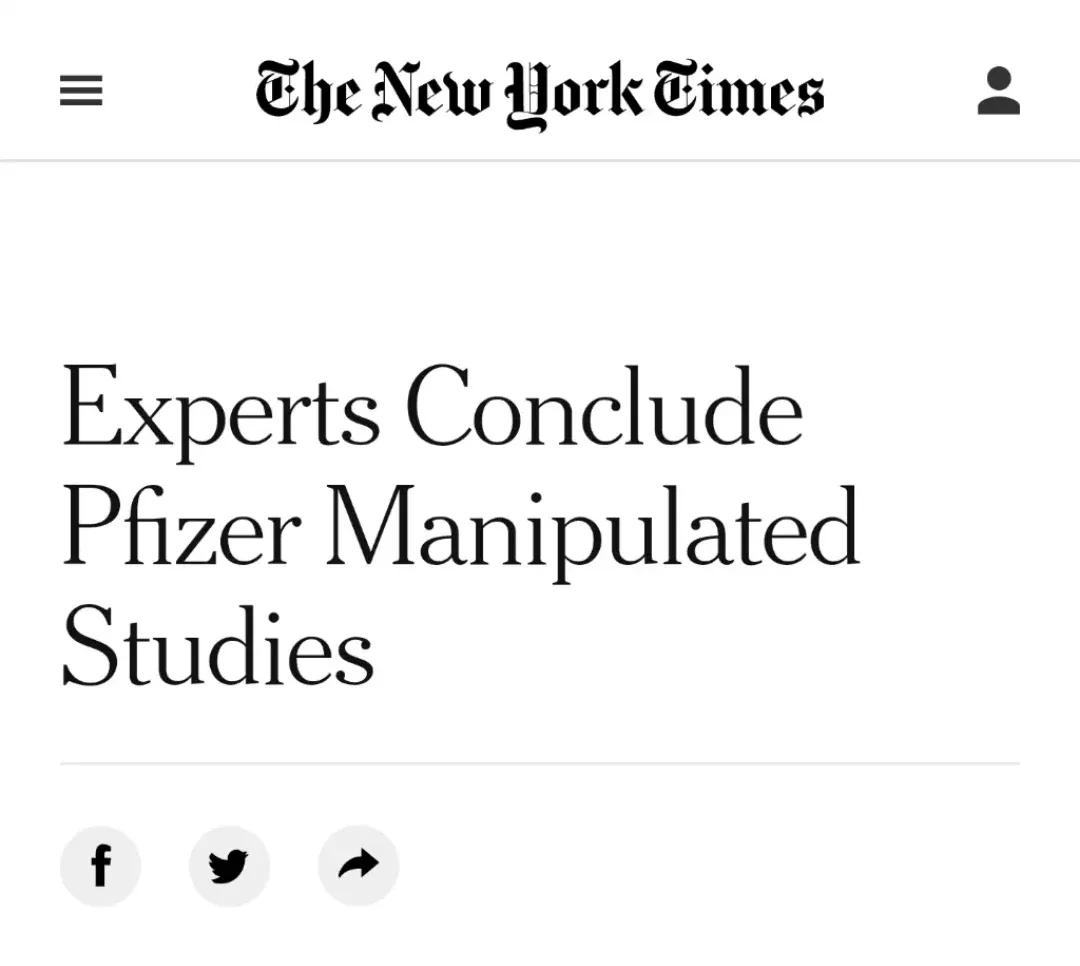 The New York Times headline screenshot - Experts Conclude Pfizer Manipulated Studies. Social media share buttons visible