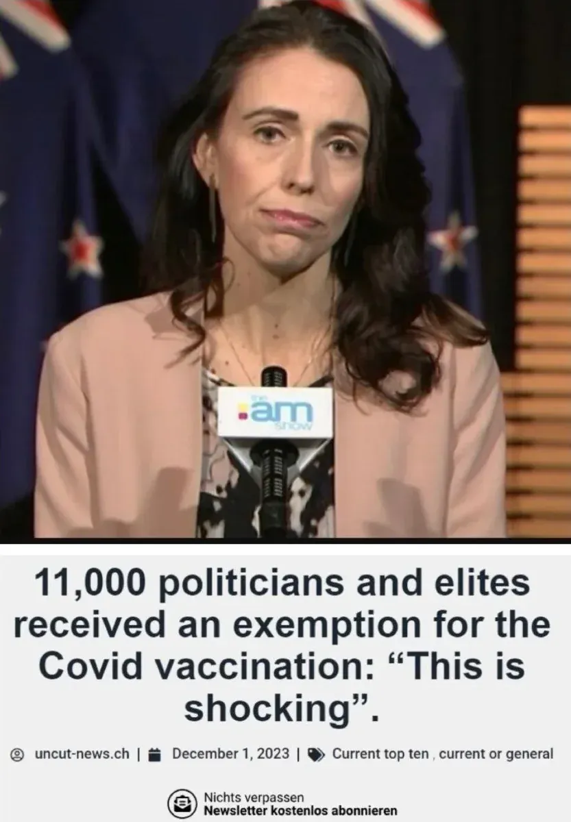 uncut-news.ch article (Dec 1 2023) - 11,000 politicians and elites received an exemption for the Covid vaccination: This is shocking. Photo of Jacinda Ardern at AM Show press conference with New Zealand flags