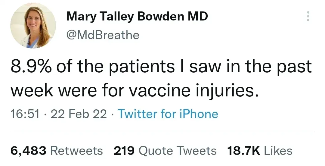 Mary Talley Bowden MD - 8.9% of patients were vaccine injuries (Feb 2022)