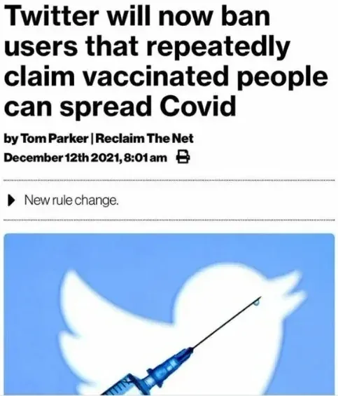 Reclaim The Net article by Tom Parker (Dec 12 2021) - Twitter will now ban users that repeatedly claim vaccinated people can spread Covid. Twitter bird logo with syringe