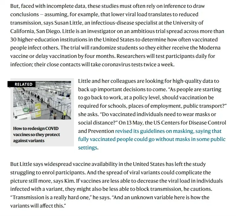 Article continuation - transmission studies struggling to enrol participants, variants could complicate picture, vaccines may be less able to block transmission with variants than original strain
